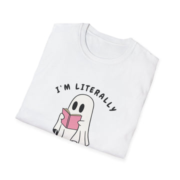 I am littrally Just a ghost funny design T-shirt | Unisex Tee Printify