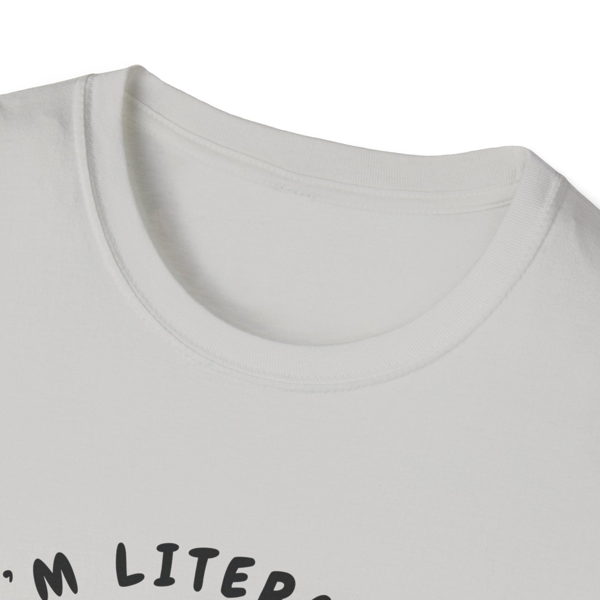 I am littrally Just a ghost funny design T-shirt | Unisex Tee Printify