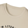 I am littrally Just a ghost funny design T-shirt | Unisex Tee Printify