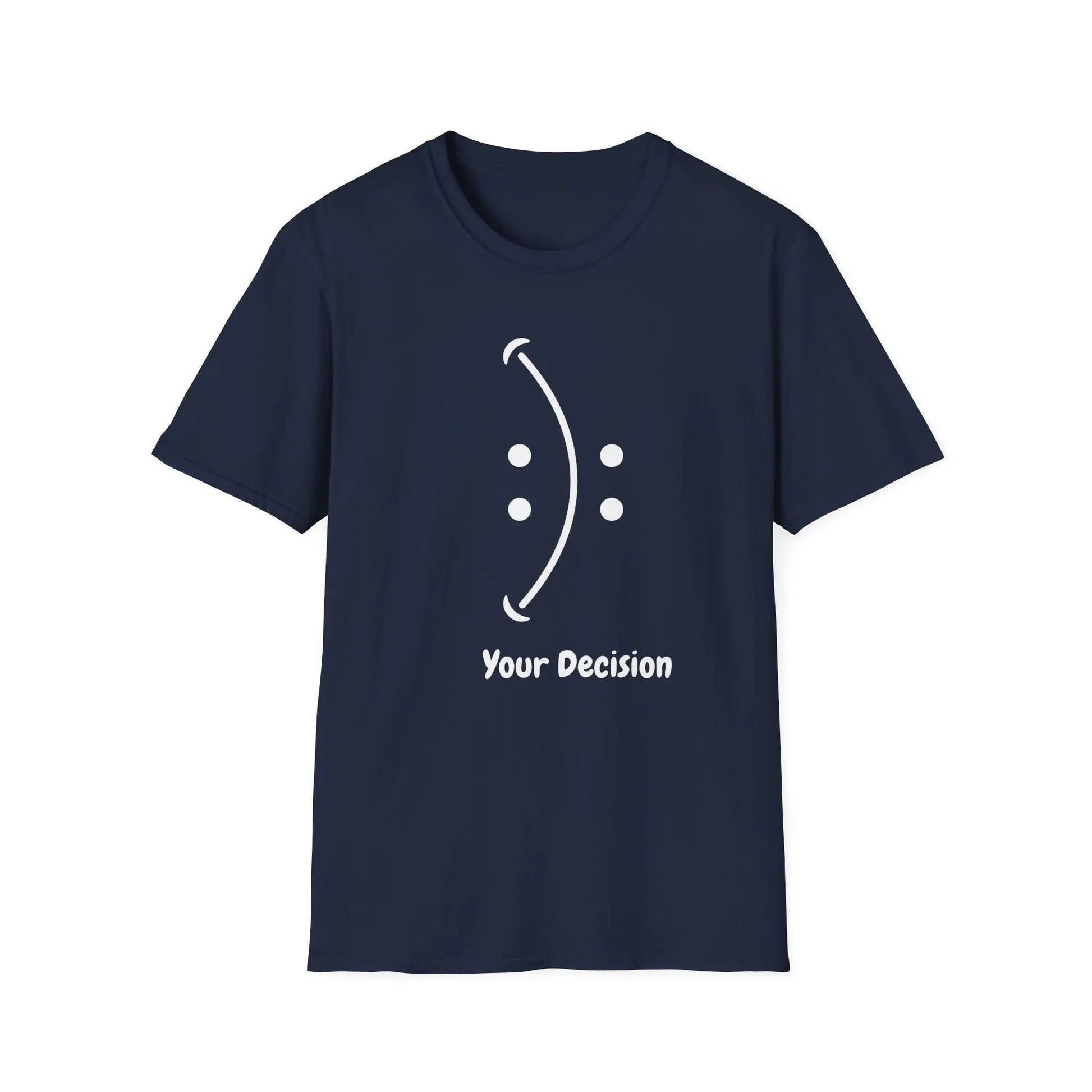 Teerio navy inspirational shirt for men and women with Your Decision graphic and smiley design