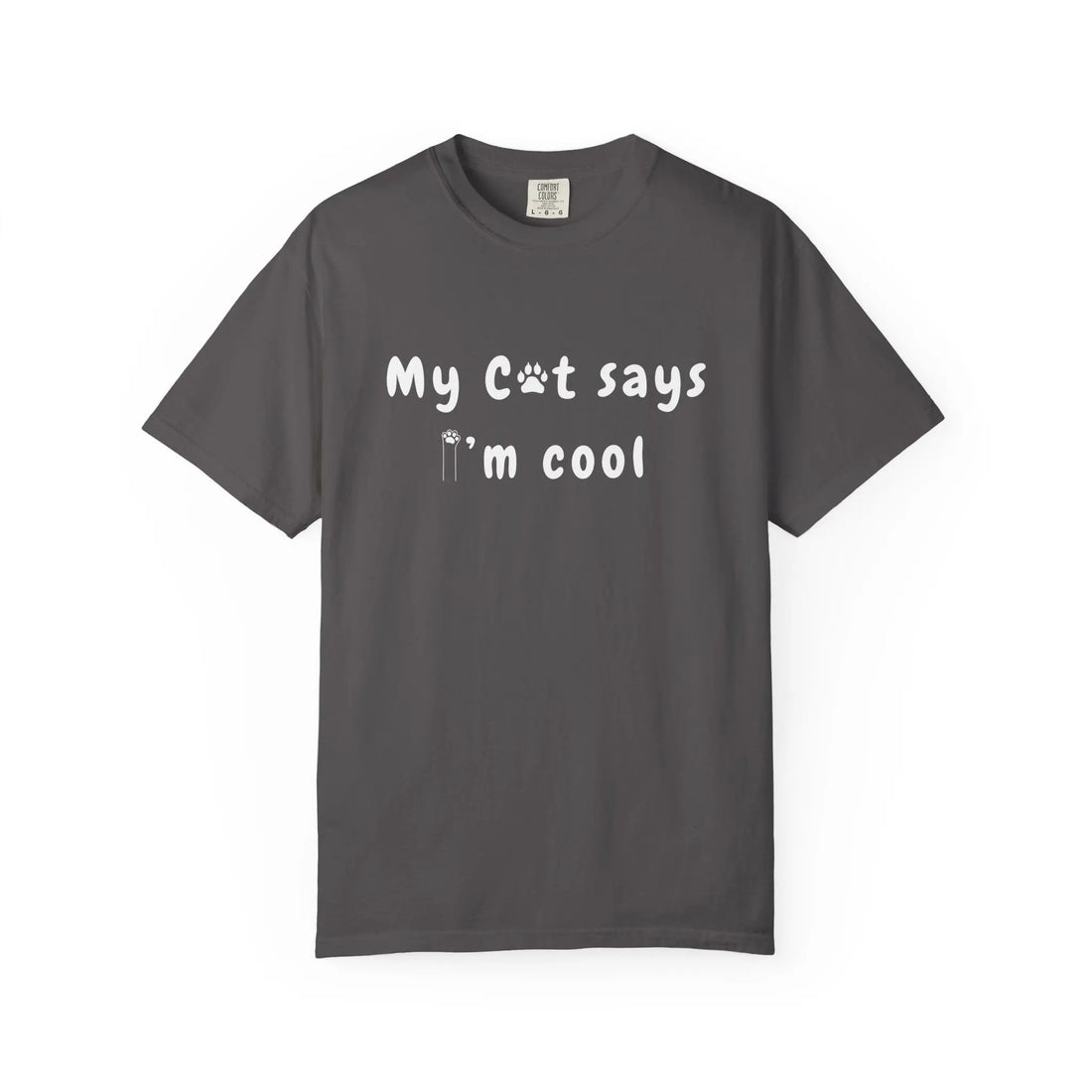 Black Teerio t-shirt with white text saying my cat says I'm cool shirt in playful font